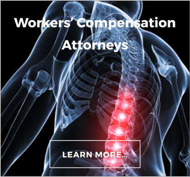LEARN MORE Workers Compensation Attorneys